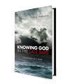 Knowing God in the Last Days